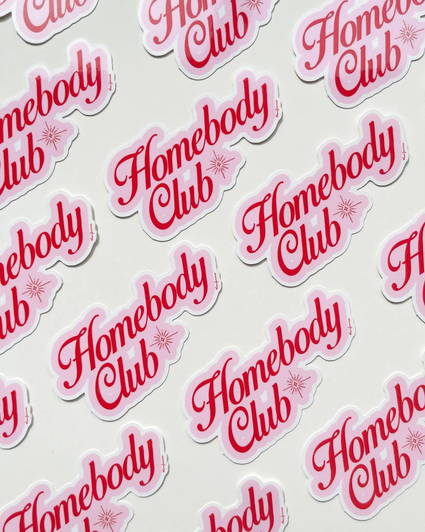 Homebody Club Sticker