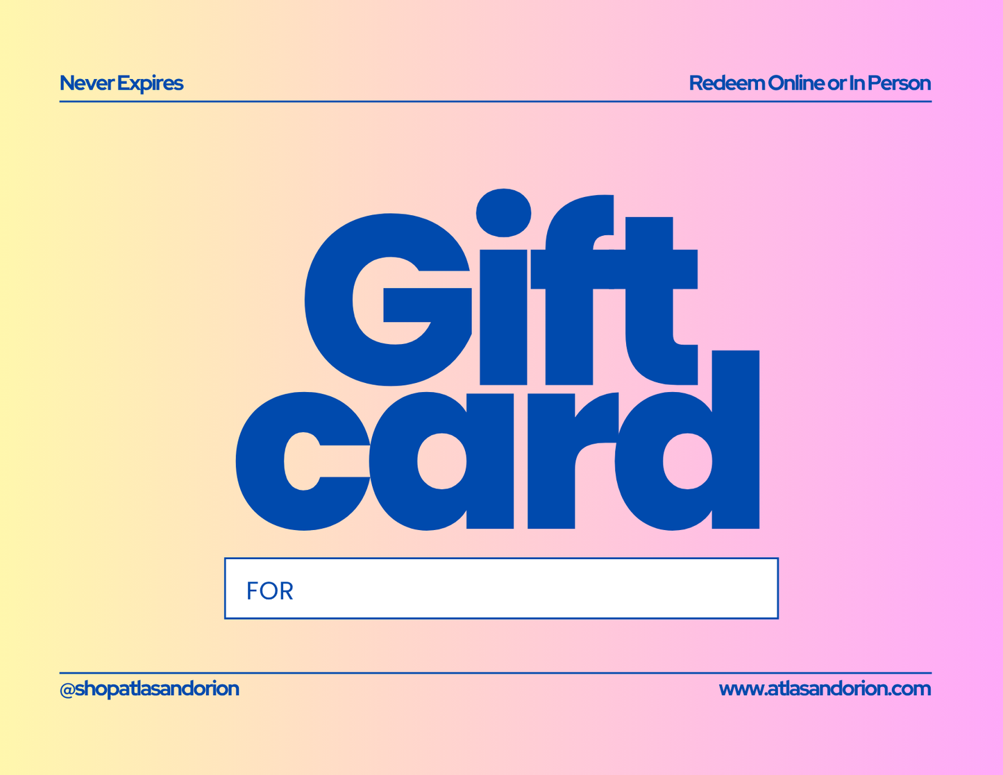 Gift Card for Atlas and Orion