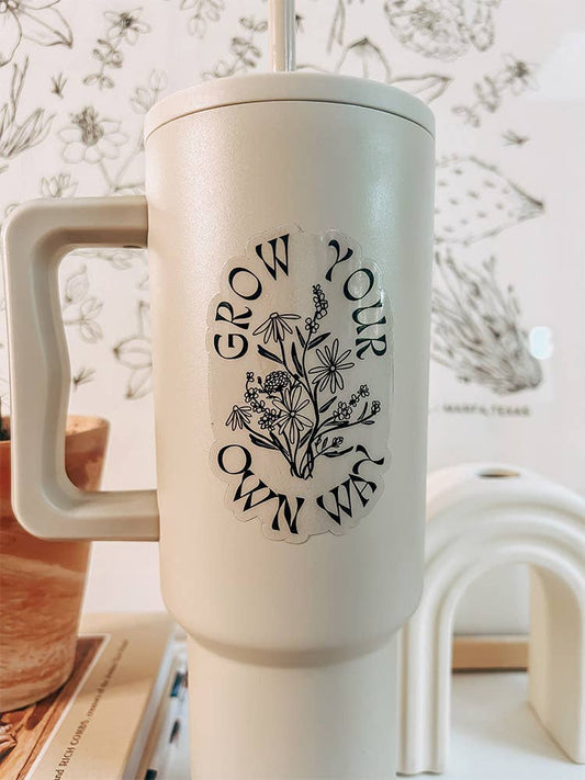 Grow Your Own Way Sticker - Clear