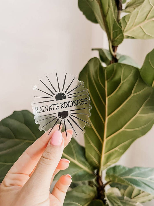 Radiate Kindness Sticker - Clear