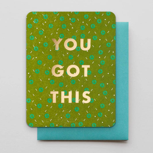 You Got This *FOIL*