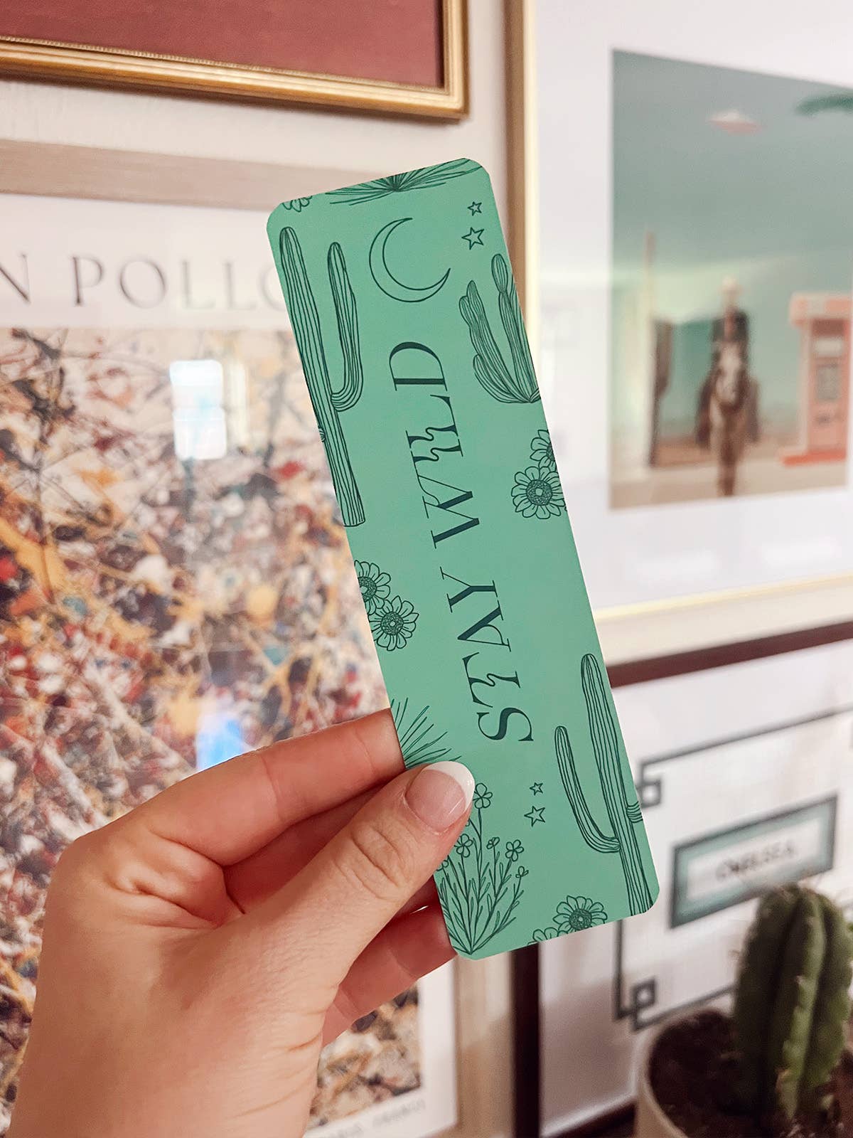 Stay Wild Bookmark (Teal Cactus)