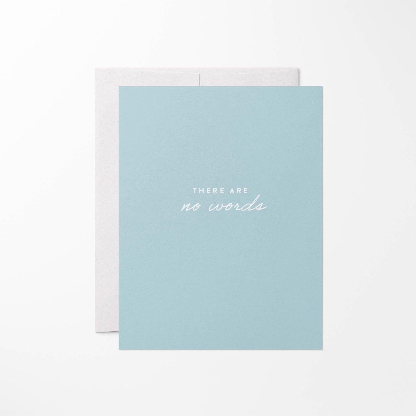 There Are No Words Sympathy Card