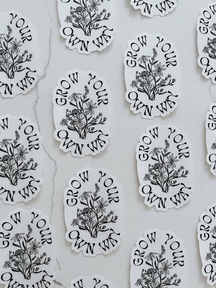 Grow Your Own Way Sticker - Clear