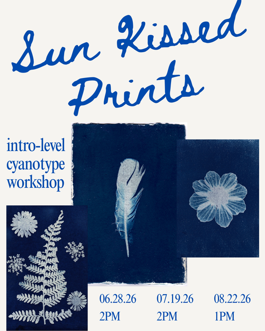Sun Kissed Prints: An Introductory Cyanotype Workshop