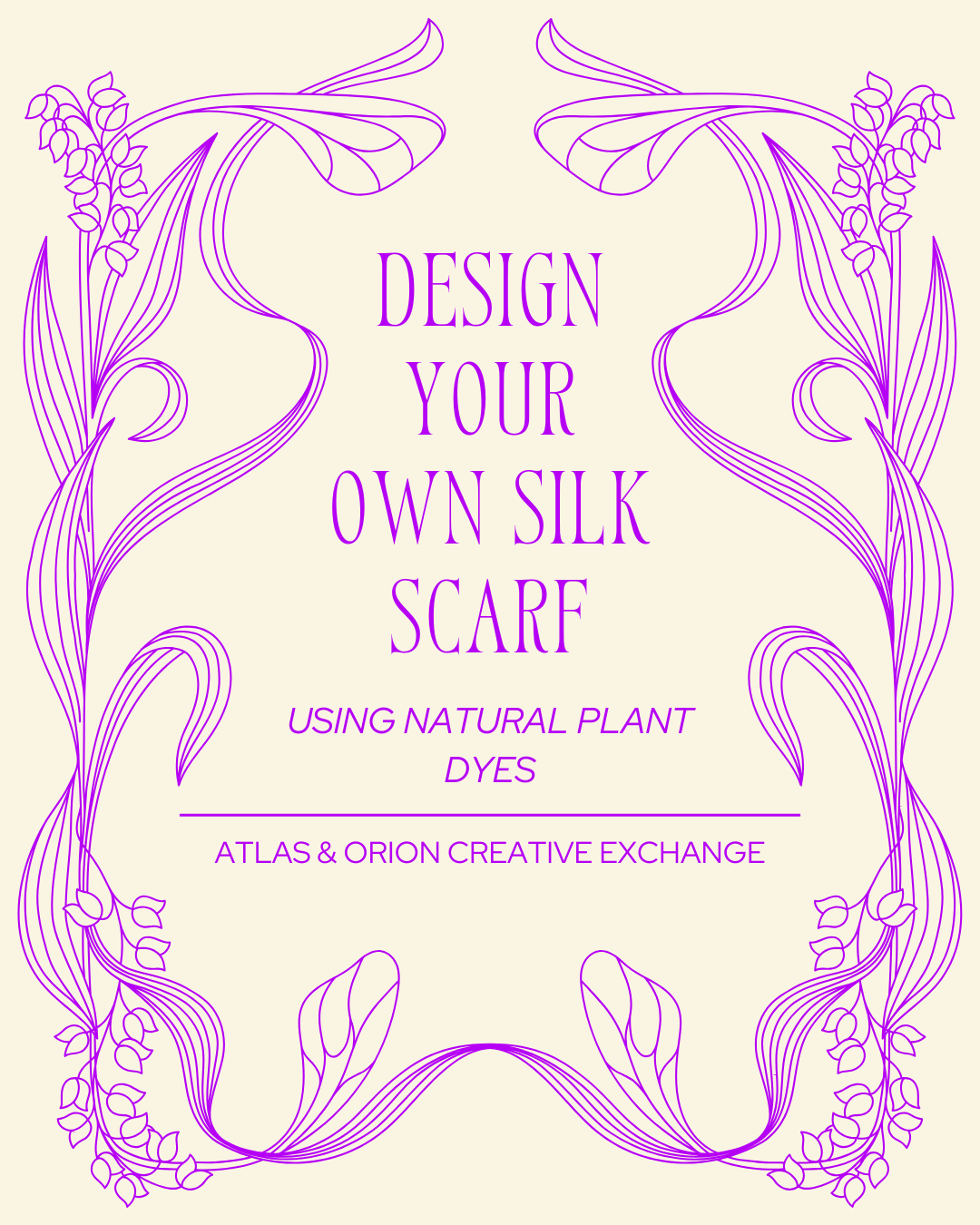 Design your own Silk Scarf (or pillowcase) using Natural Plant Dyes