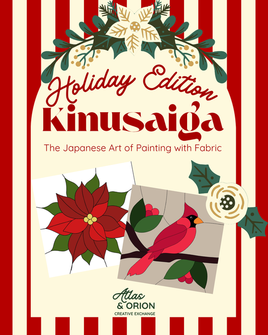 HOLIDAY EDITION Kinusaiga Workshop - Paint with Fabric