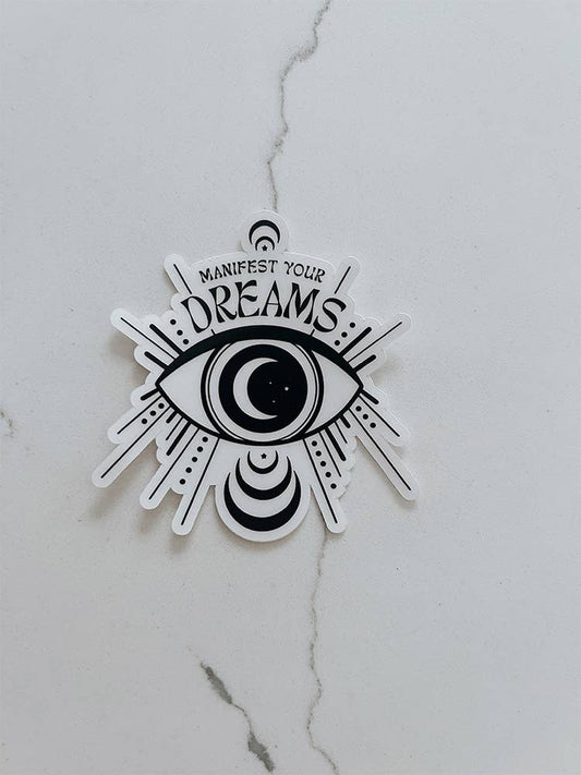 Manifest Your Dreams Sticker - Clear