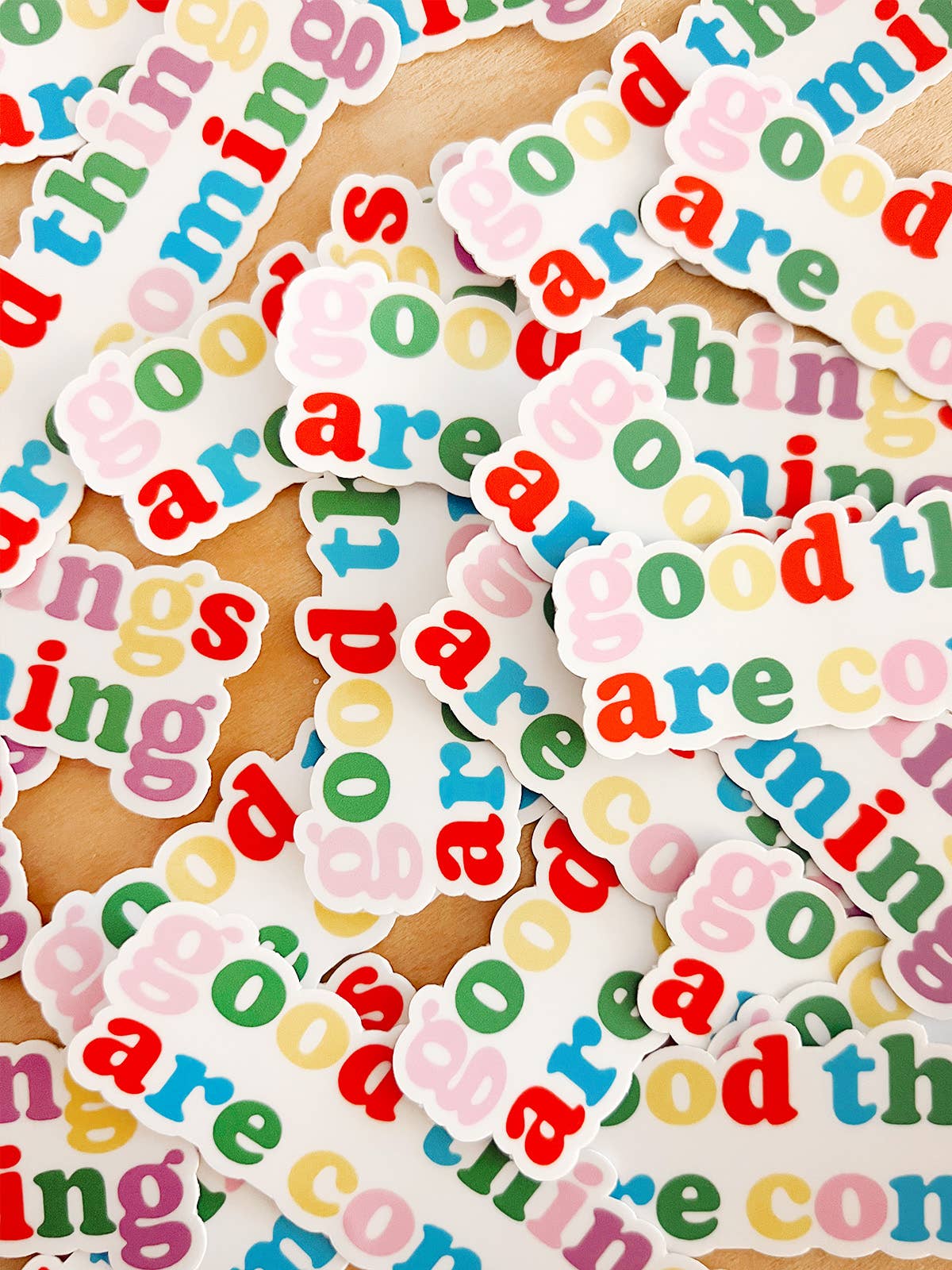 Good Things Are Coming Vinyl Sticker (Multi-Colored)